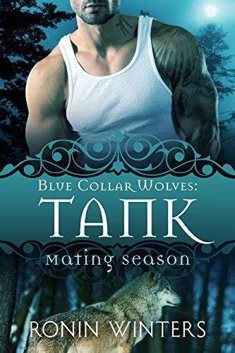 tank blue collar wolves 6 mating season collection Kindle Editon