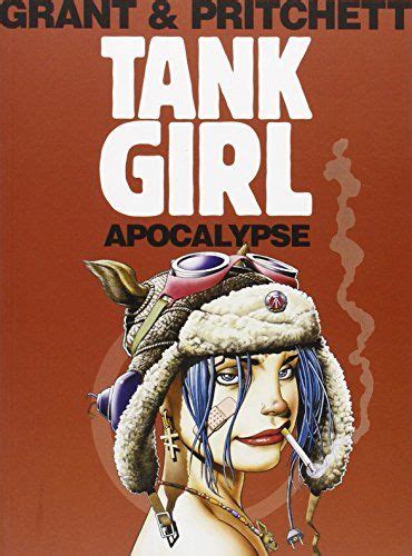 tank girl apocalypse remastered edition tank girl unnumbered PDF