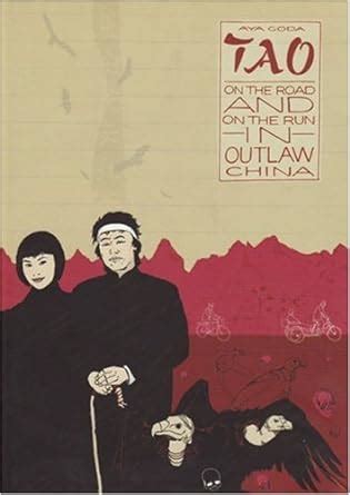 tao on the road and on the run in outlaw china Doc