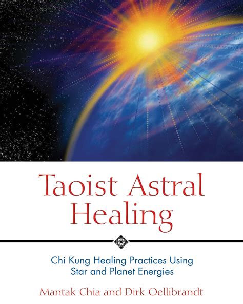 taoist astral healing taoist astral healing Epub