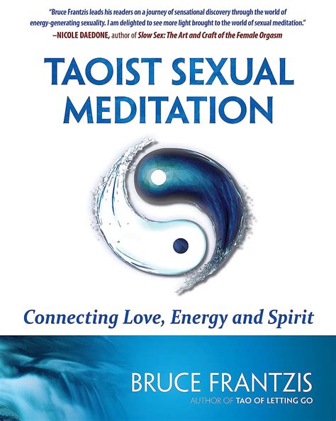 taoist sexual meditation connecting love energy and spirit Doc