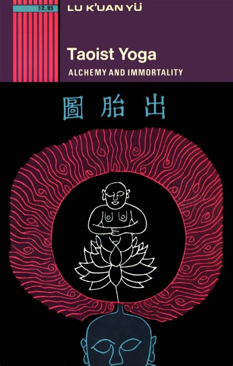 taoist yoga alchemy and immortality Kindle Editon