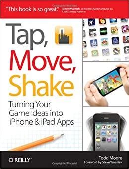 tap move shake turning your game ideas into iphone amp ipad apps ebook Epub