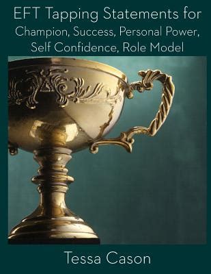 tapping statements champion personal confidence Reader