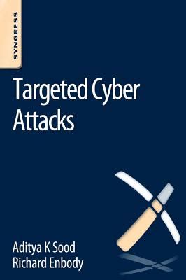 targeted cyber attacks multi staged attacks driven by exploits and malware Reader