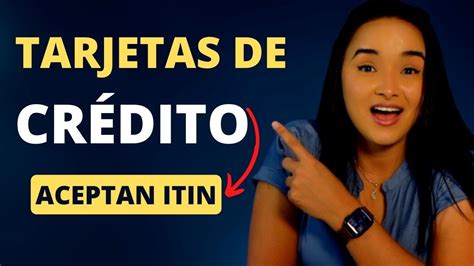 tarjetas de credito con itin