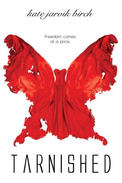 tarnished kate jarvik birch Reader