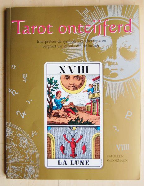 tarot ontcijferdinterpreteer de symbolen van het tarot en vergroot uw kennis van de kaarten Kindle Editon