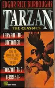 tarzan 2 in 1 tarzan the untamed and tarzan the terrible tarzan the classics Doc