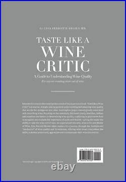 taste like a wine critic a guide to understanding wine quality Kindle Editon