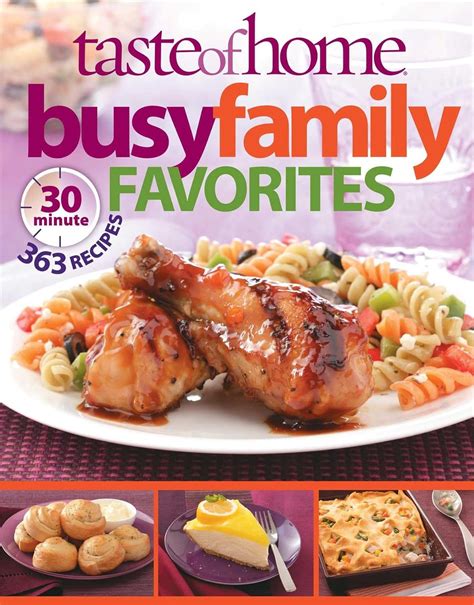 taste of home busy family favorites 363 30 minute recipes Kindle Editon