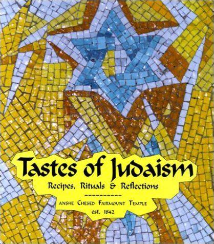 tastes of judaism recipes rituals and reflections Kindle Editon