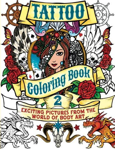 tattoo coloring book 2 exciting pictures from the world of body art Epub