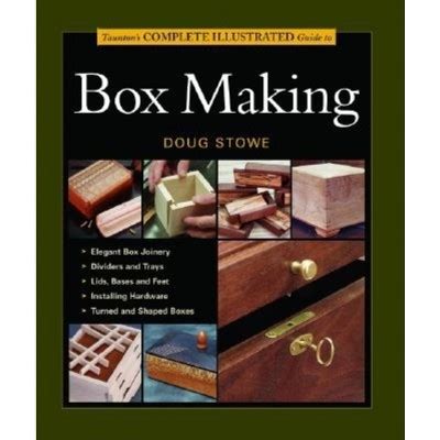 taunton s complete illustrated guide to box making Epub