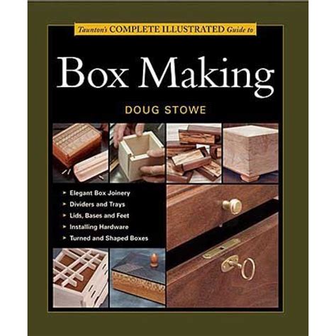 taunton s complete illustrated guide to box making Epub