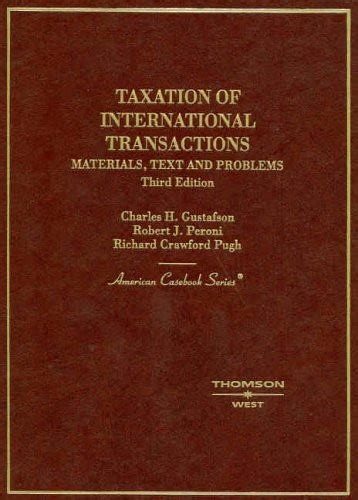 taxation of international transactions gustafson answers Reader