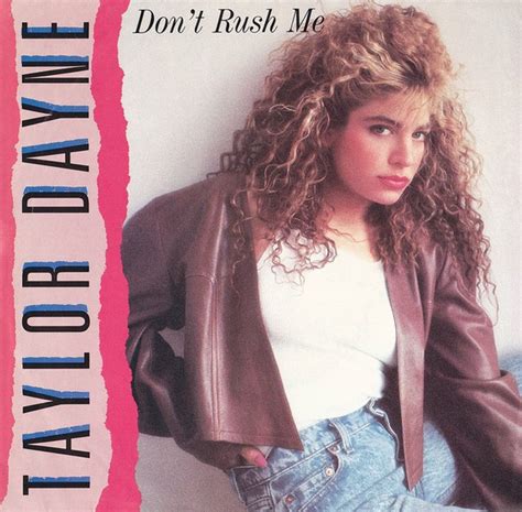 taylor dayne don't rush me