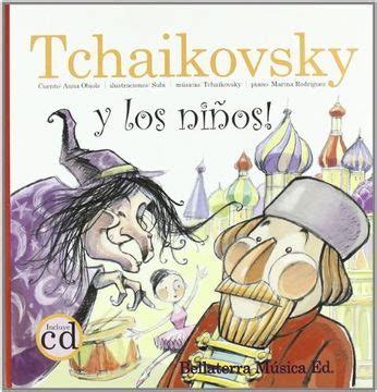 tchaikovsky y los ninos los grandes compositores y los ninos los grandes compositores y los ninos Epub