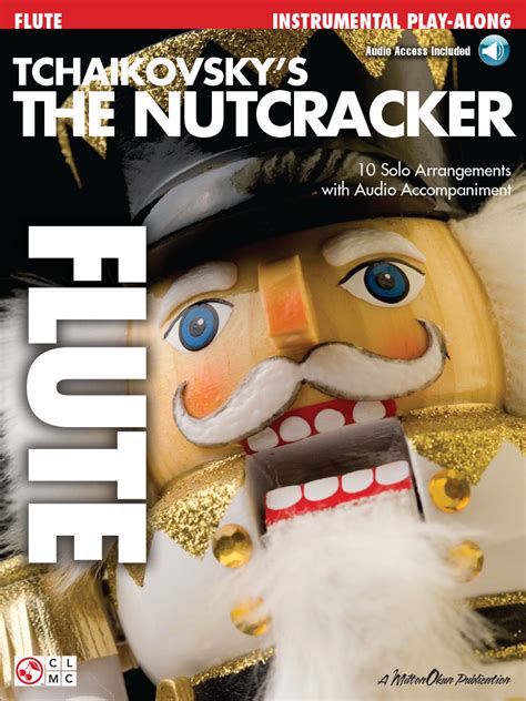 tchaikovskys the nutcracker flute play along book or cd pack Doc