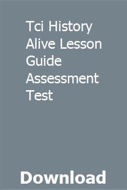 tci history alive lesson guide assessment test PDF