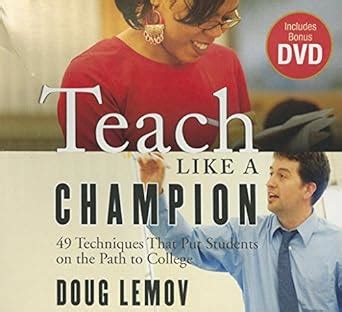 teach like a champion 49 techniques that put students on the path to college k 12 Reader