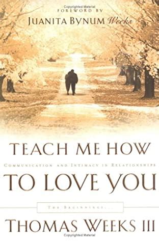 teach me how to love you the beginnings PDF