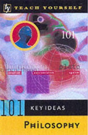 teach yourself 101 key ideas philosophy Kindle Editon