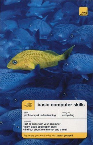 teach yourself basic computer skills teach yourself series Doc