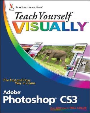 teach yourself visually adobe photoshop cs3 Epub