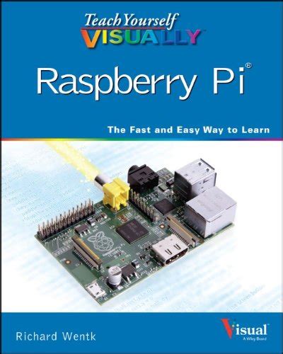 teach yourself visually raspberry pi PDF