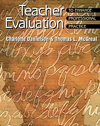 teacher evaluation to enhance professional practice Reader
