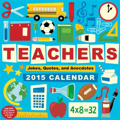 teachers 2015 day to day calendar jokes quotes and anecdotes Kindle Editon