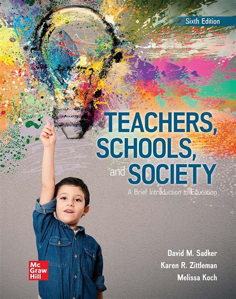 teachers schools and society a brief introduction to education Reader