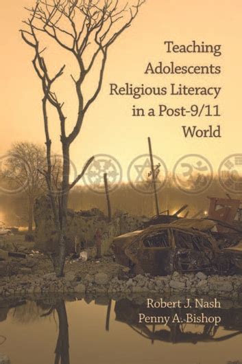 teaching adolescents religious literacy in a post 9 or 11 world PDF