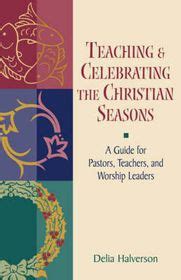 teaching and celebrating the christian seasons Reader