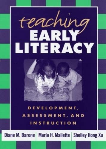 teaching early literacy development assessment and instruction PDF