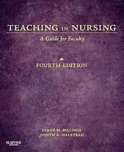 teaching in nursing a guide for faculty 4th edition Kindle Editon