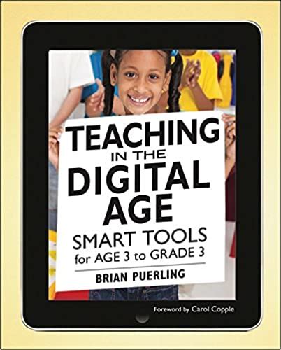 teaching in the digital age smart tools for age 3 to grade 3 PDF