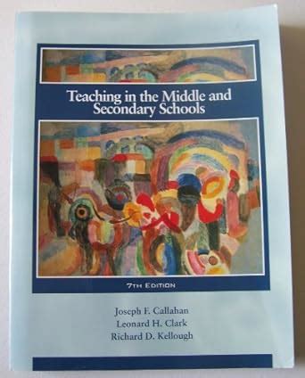 teaching in the middle and secondary schools 7th edition Kindle Editon