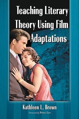 teaching literary theory using film adaptations PDF
