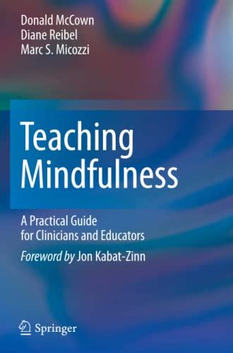 teaching mindfulness a practical guide for clinicians and educators Epub