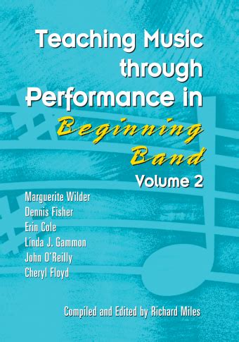 teaching music through performance in beginning band vol 2 or g7264 Doc