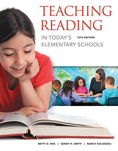 teaching reading in todays elementary schools Reader