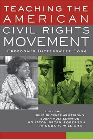 teaching the american civil rights movement freedoms bittersweet song Epub