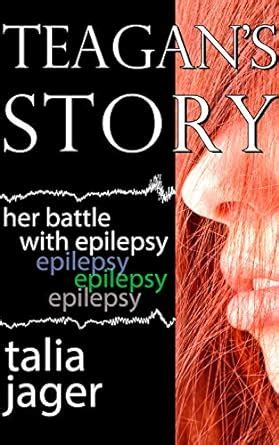 teagans story her battle with epilepsy Reader