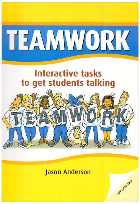 teamwork interactive tasks to get students talking Ebook Kindle Editon