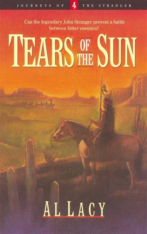 tears of the sun journeys of the stranger 4 Epub