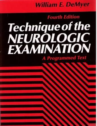 technique of the neurologic examination a programmed text Doc