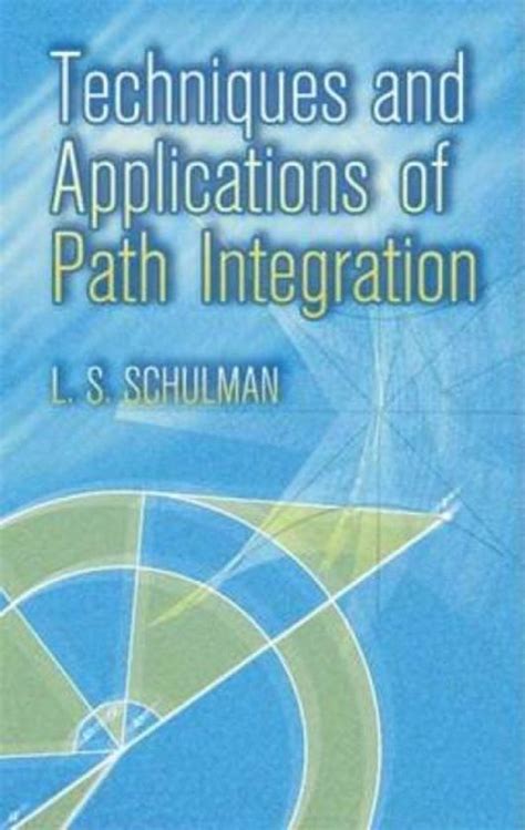 techniques and applications of path integration Reader