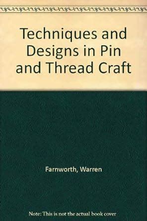 techniques and designs in pin and thread craft PDF